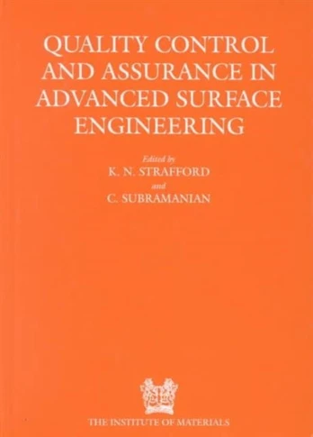 Quality Control and Assurance in Advanced Surface Engineering
