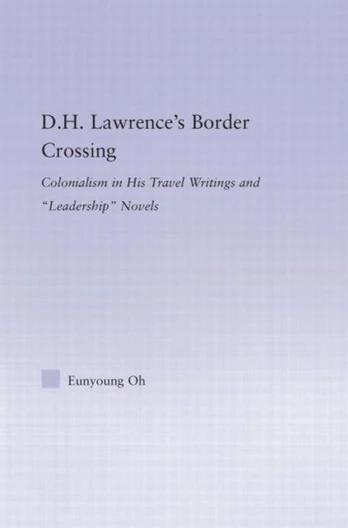 D.H. Lawrence's Border Crossing