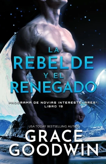 rebelde y el renegado