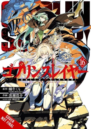 Goblin Slayer, Vol. 16 (manga)