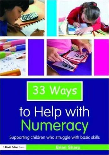 33 Ways to Help with Numeracy - Minkštas viršelis