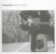 CD Michael Messer - King Guitar