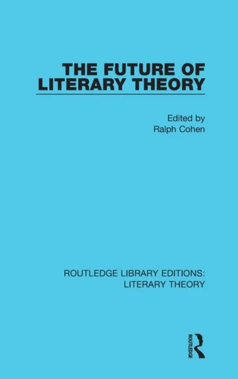 Future of Literary Theory