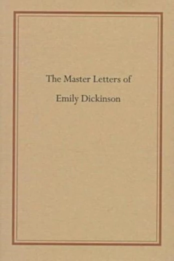 Master Letters of Emily Dickinson