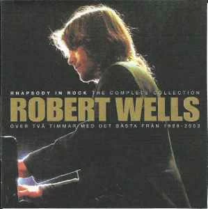 CD Robert Wells - The Complete Collection