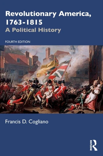 Revolutionary America, 1763-1815