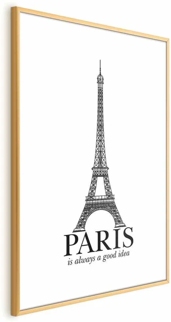 Artgeist Plakatas - Paris Is Always a Good Idea