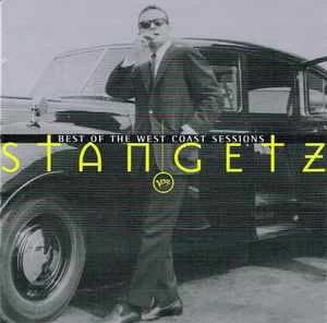 CD Stan Getz - The Best of West Coast Sessions