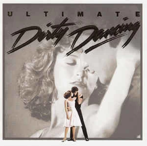 CD Various - Ultimate Dirty Dancing