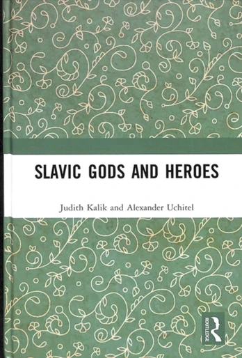 Slavic Gods and Heroes