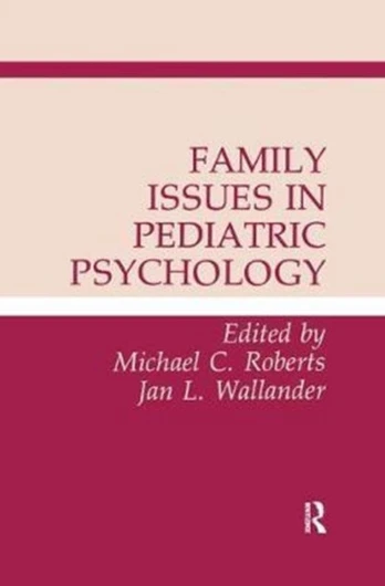 Family Issues in Pediatric Psychology