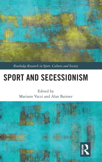 Sport and Secessionism