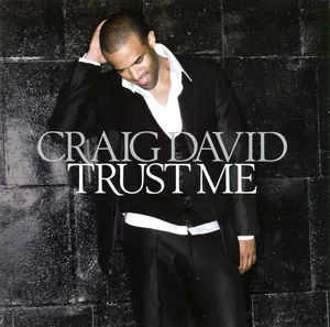 CD Craig David - Trust Me