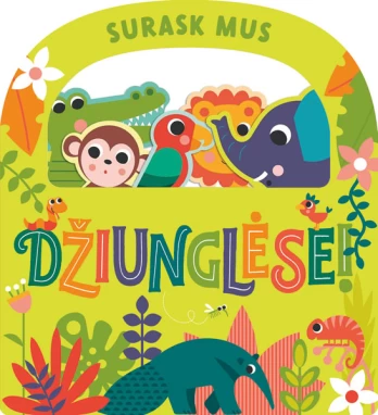 KNYGA Surask mus džiunglėse!