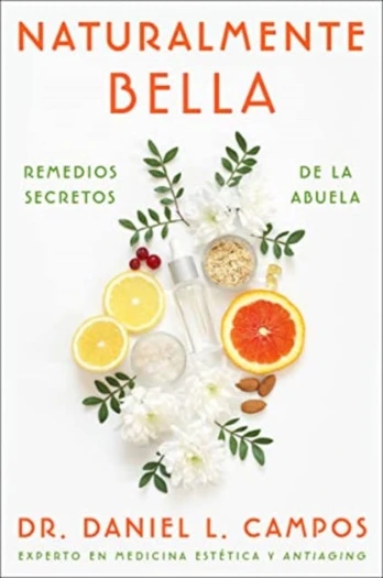 Naturalmente Bella / Naturally Beautiful