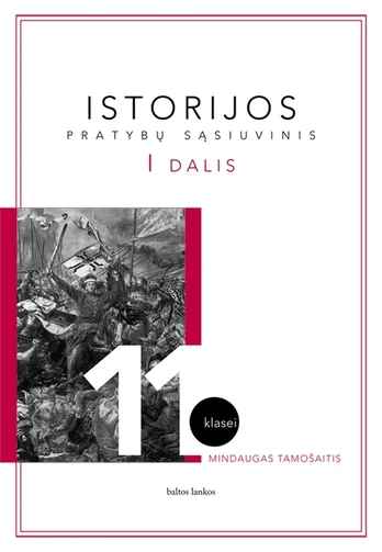 Istorijos pratybų sąsiuvinis 11 klasei 1 dalis