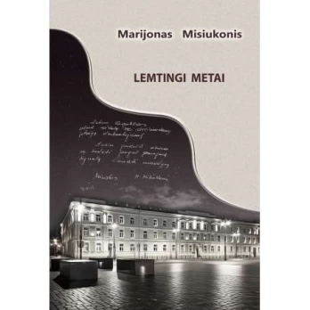 Lemtingi metai. VRM istoriniuose įvykiuose