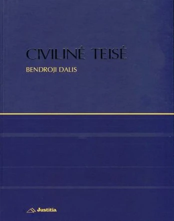 Civilinė teisė. Bendroji dalis
