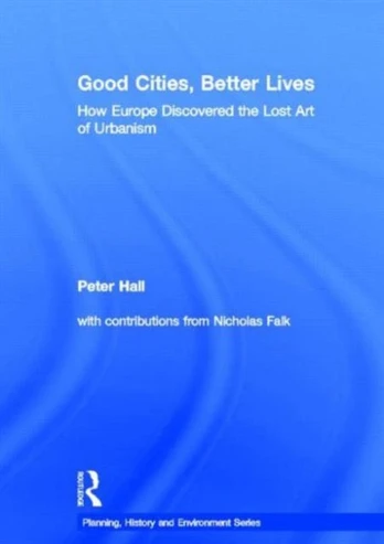 Good Cities, Better Lives