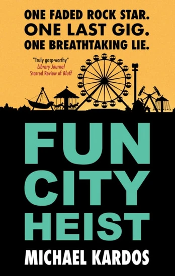 Fun City Heist