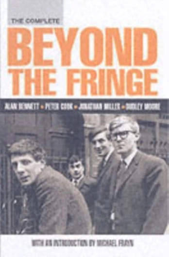 Complete Beyond the Fringe