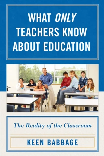 What Only Teachers Know about Education