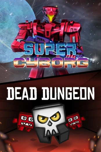 Super Cyborg And Dead Dungeon Xbox