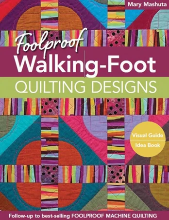 Foolproof Walking-Foot Quilting Designs