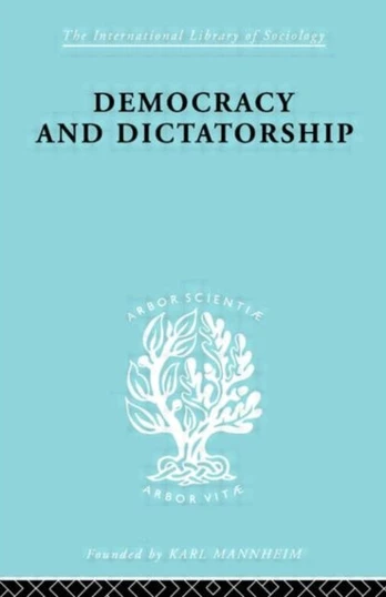 Democracy and Dictatorship