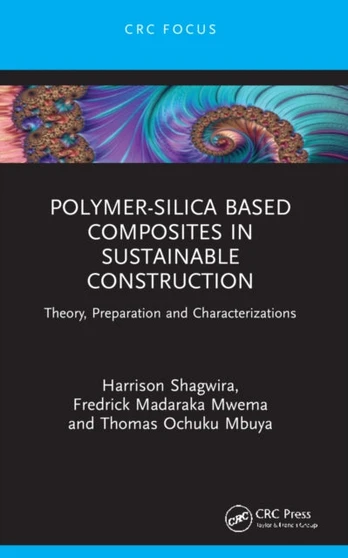 Polymer-Silica Based Composites in Sustainable Construction