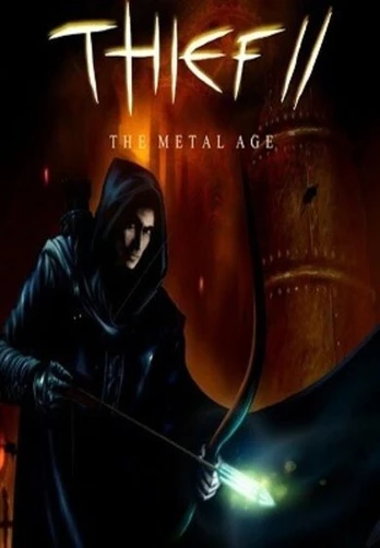 Thief Ii: The Metal Age