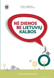 Nė dienos be lietuvių kalbos kaina
