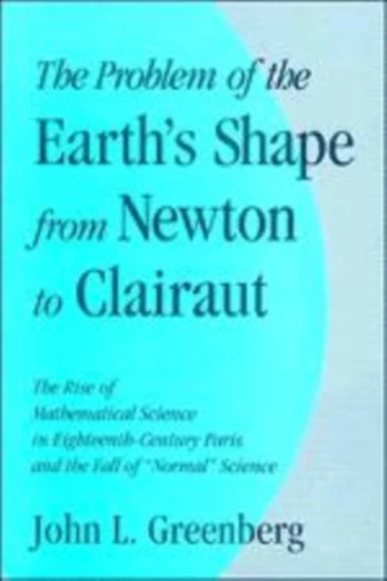 Problem of the Earth's Shape from Newton to Clairaut