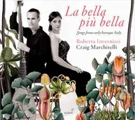 CD Roberta Invernizzi, & Craig Marchitelli - La Bella Più Bella
