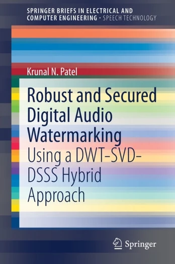 Robust and Secured Digital Audio Watermarking