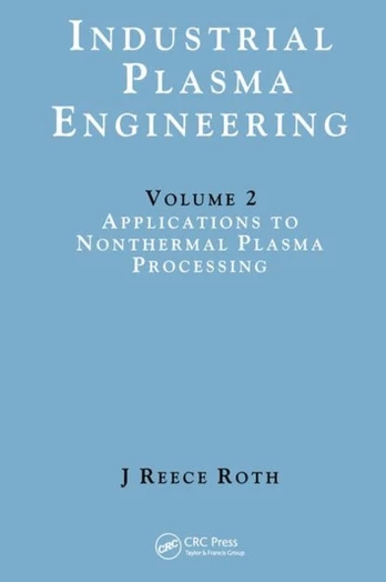 Industrial Plasma Engineering