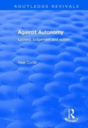 Against Autonomy - Minkštas viršelis