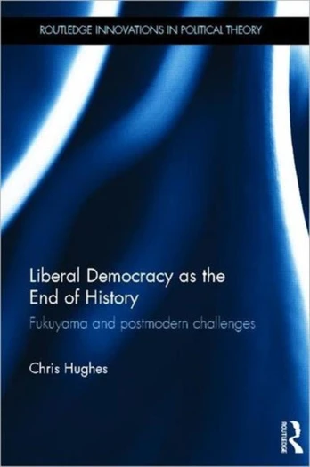 Liberal Democracy as the End of History