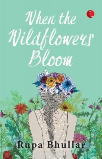 When the Wildflowers Bloom