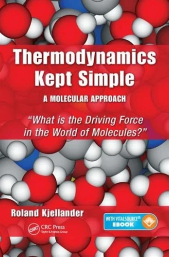 Thermodynamics Kept Simple - A Molecular Approach