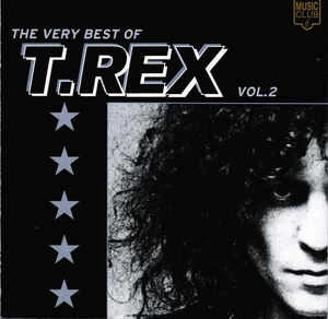 CD T.Rex - The Very Best Of T.Rex Vol. 2