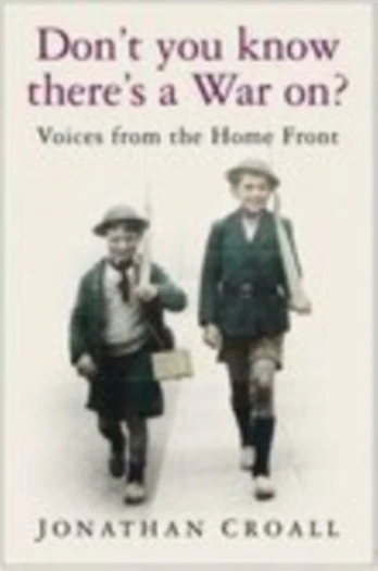Don't You Know There's a War On?