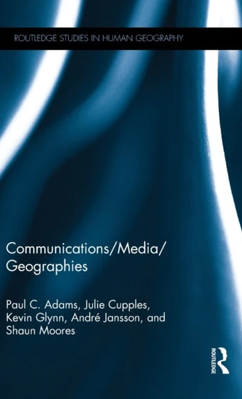 Communications/Media/Geographies