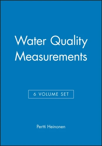 Water Quality Measurements, 6 Volume Set