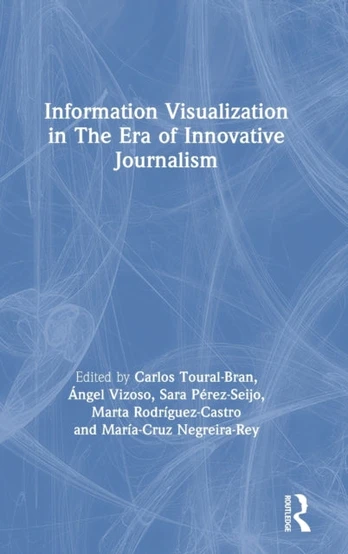 Information Visualization in The Era of Innovative Journalism