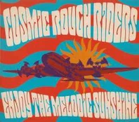CD Cosmic Rough Riders - Enjoy The Melodic Sunshine