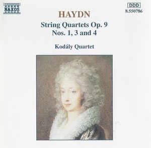 CD Haydn* - & Kodály Quartet - String Quartets Op. 9, Nos. 1, 3 And 4