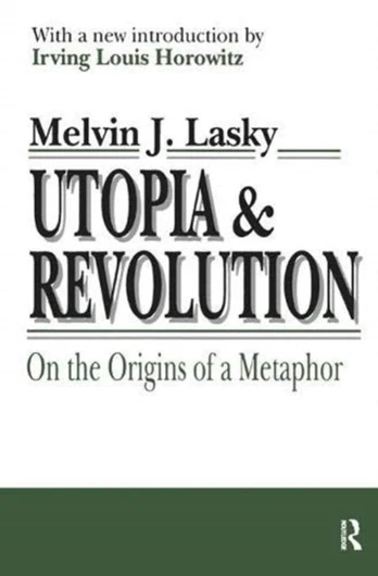 Utopia and Revolution