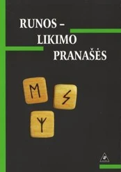Runos - likimo pranašės