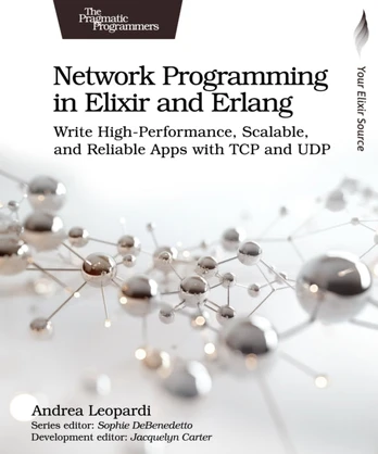 Network Programming in Elixir and Erlang